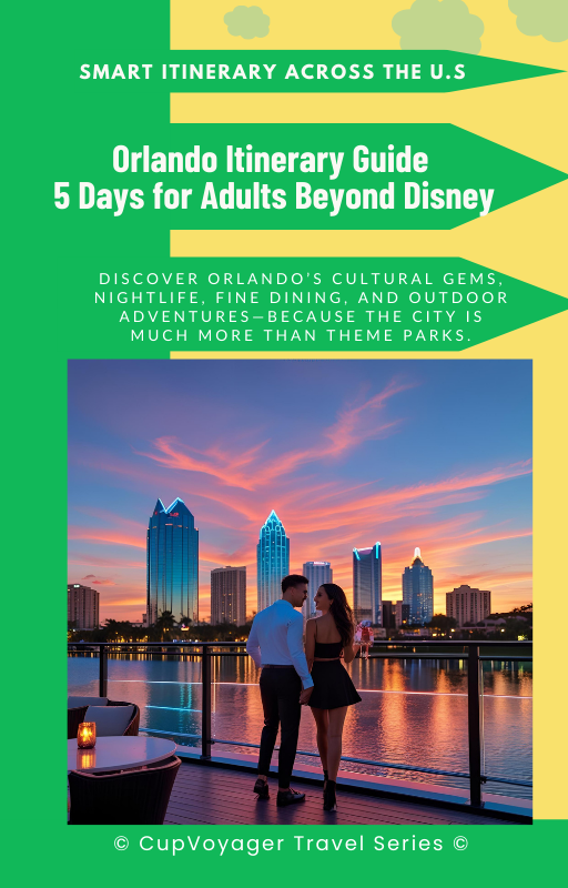 Orlando Itinerary Guide 5 Days