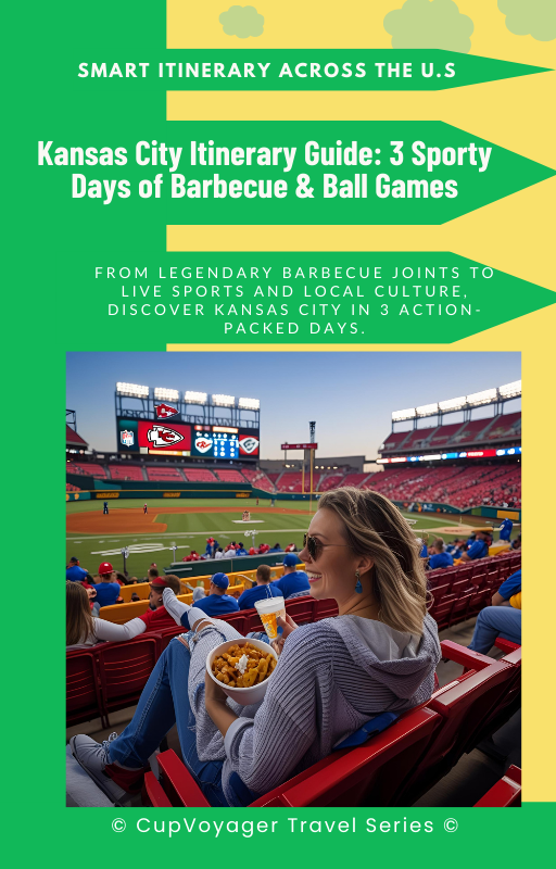 Kansas City Itinerary Guide 3 Days
