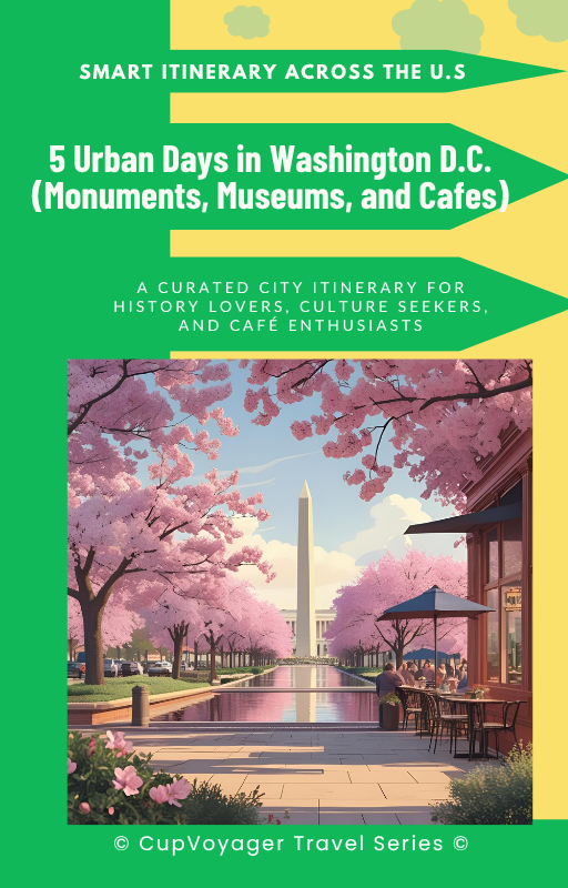 5 Urban Days in Washington D.C.