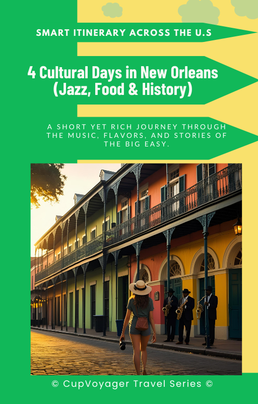 4 Cultural Days in New Orleans